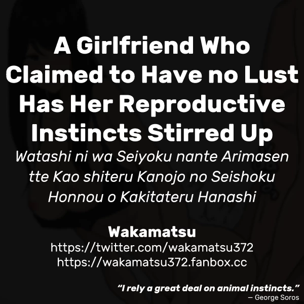 A Girlfriend Who Claimed to Have no Lust Has Her Reproductive Instincts Stirred Up Watashi ni wa Seiyoku nante Arimasen tte Kao shiteru Kanojo No Seishoku Honnou o Kakitateru Hanashi image number 10