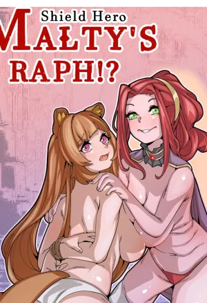 Maltys Raph!?