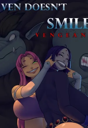 Raven doesn't smile / Vengeance day