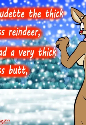 Rudette The Thick Ass Reindeer