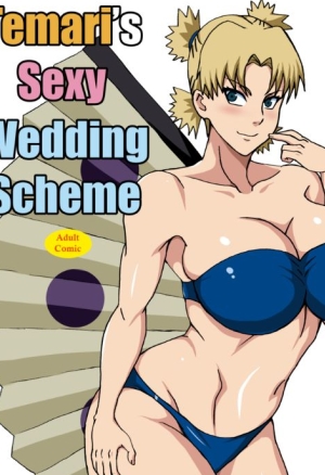 Temari?s Sexy Wedding Scheme