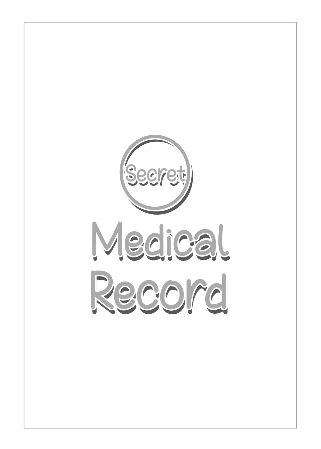 Secret Medical Record  Himitsu Shinryou Kiroku image number 1