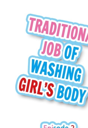 Traditional Job of Washing Girls' Body 2