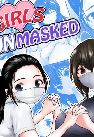 Girls Unmasked