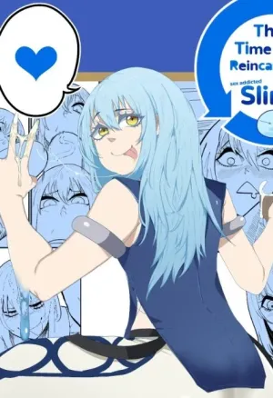 That time I got reincarnated as a sex addicted slime!