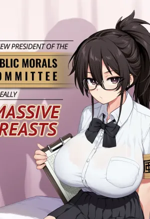 The  President of The Public Morals Committee Got Really Massive Breasts