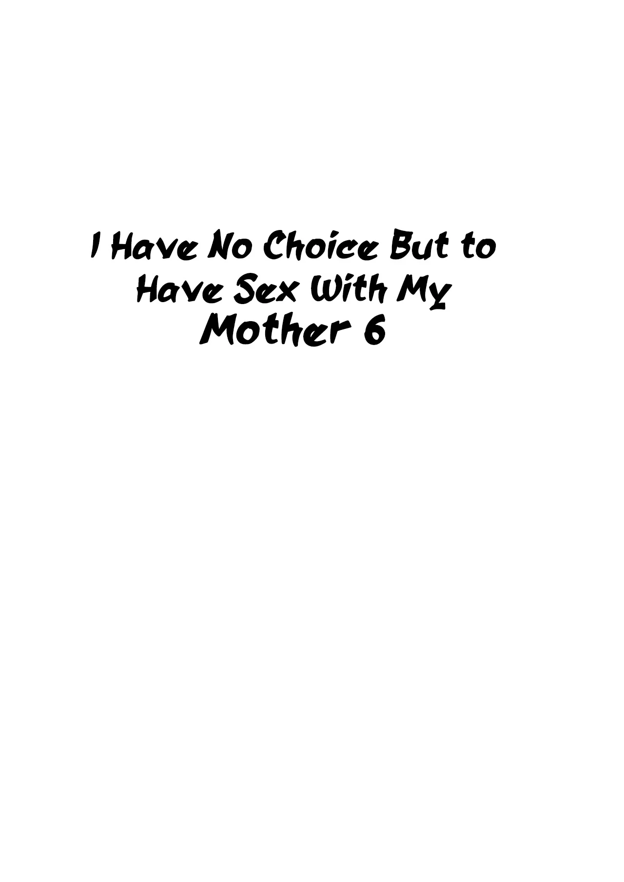 Shikatanaku Kaa-chan to Sex Shimasu 6 - I Have No Choice But to Sleep with My Mother 6 image number 5