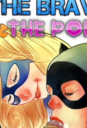 Brave Porn - bayushi] - The Brave and the Porn (justice league) porn comic. Anal porn  comics.