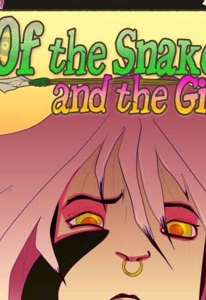 Of The Snake and The Girl