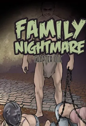 Family Nightmare