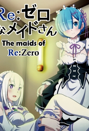 The Maids of Re:Zero