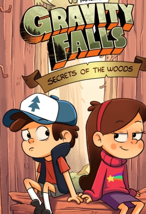 Gravity Falls - Secrets of the Woods