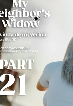My neighbors widow 21