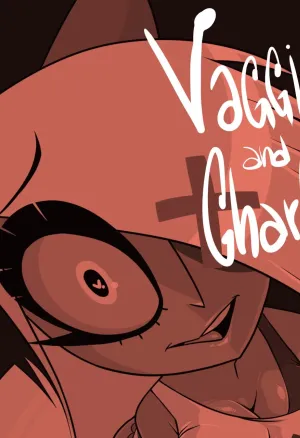 Vaggie and Charlie