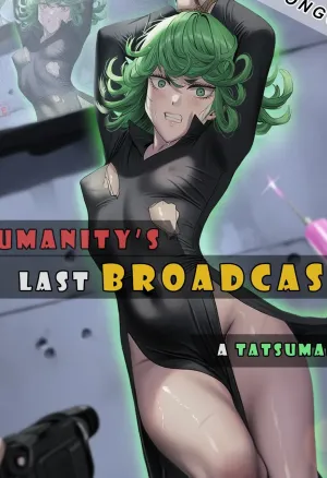 Humanitys Last Broadcast - A Tatsumaki Doujin