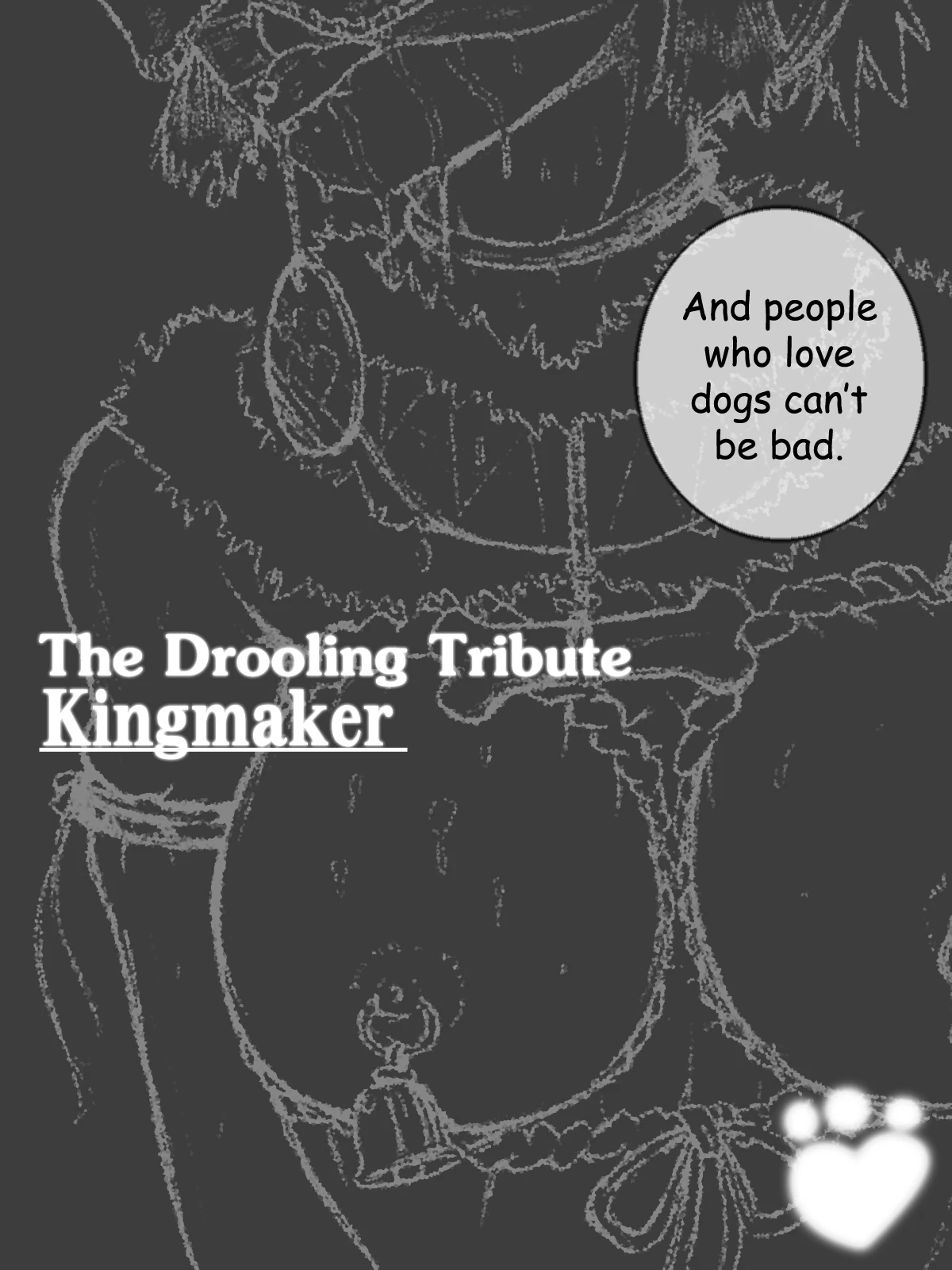 Drooling Tribute: Kingmaker image number 1