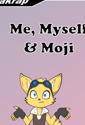 Makrap - Me, Myself & Moji furry porn comic
