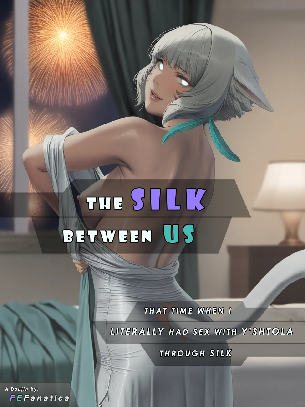 The Silk Between Us: That Time When I Literally Had Sex with YShtola Through Silk