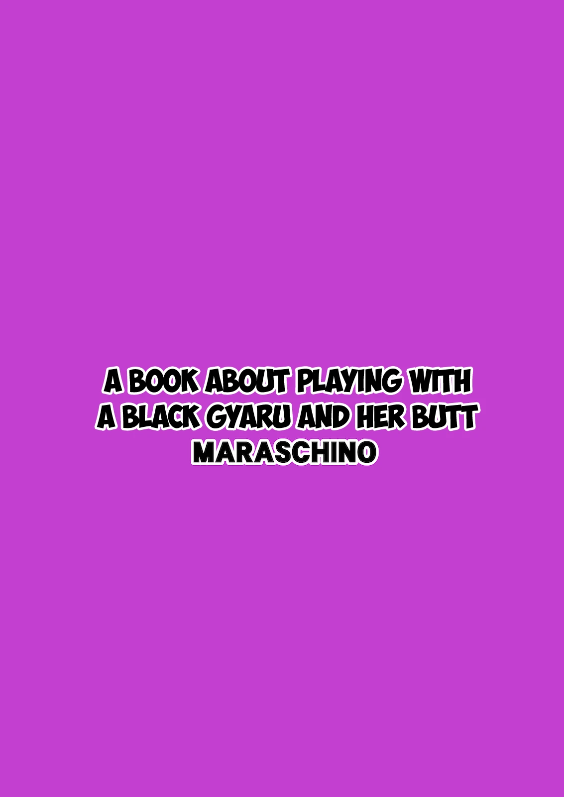 A Book About Playing with a Black Gyaru and Her Butt  Kuro Gal-chan to Oshiri de Asobu Hon image number 25