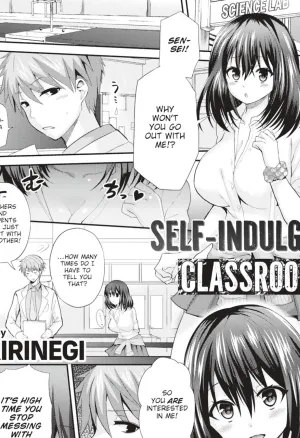 Self-Indulgent Classroom