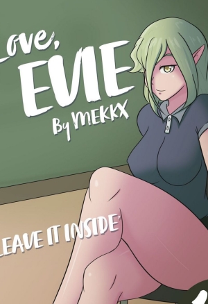 Love, Evie- Leave It Inside