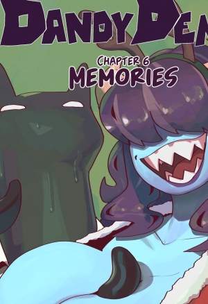 The Dandy Demon Chapter 6: Memories