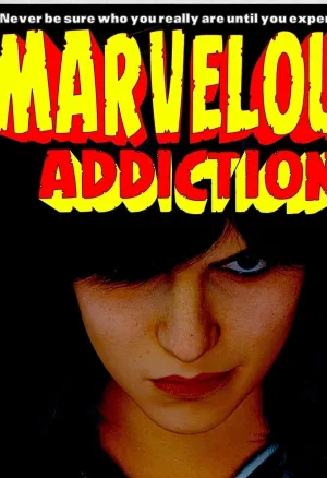 Marvelous Addiction