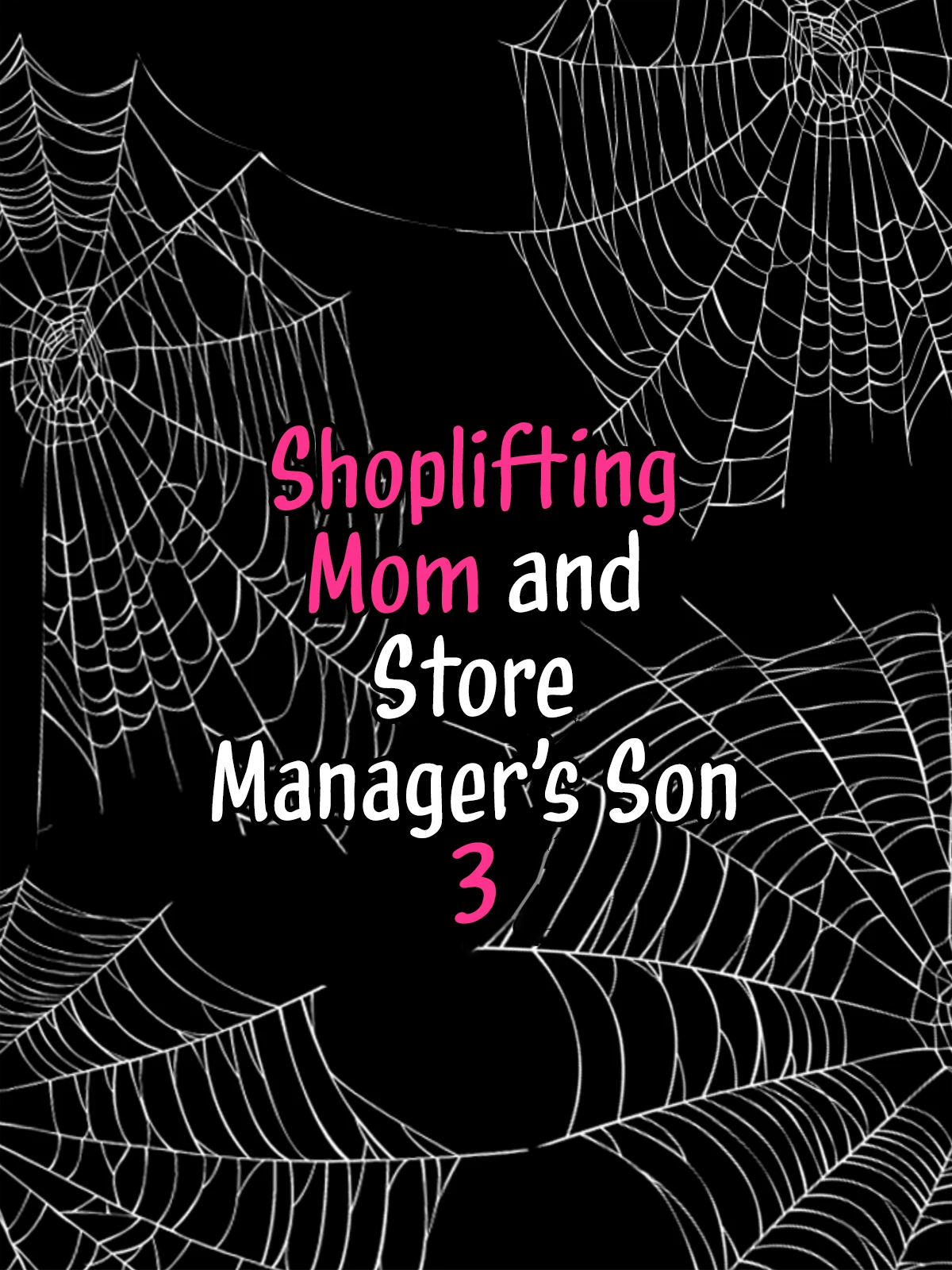 Shoplifting Mom and Store Managers Son 3  Manbiki Mama to Tenchou no Musuko 3 image number 25