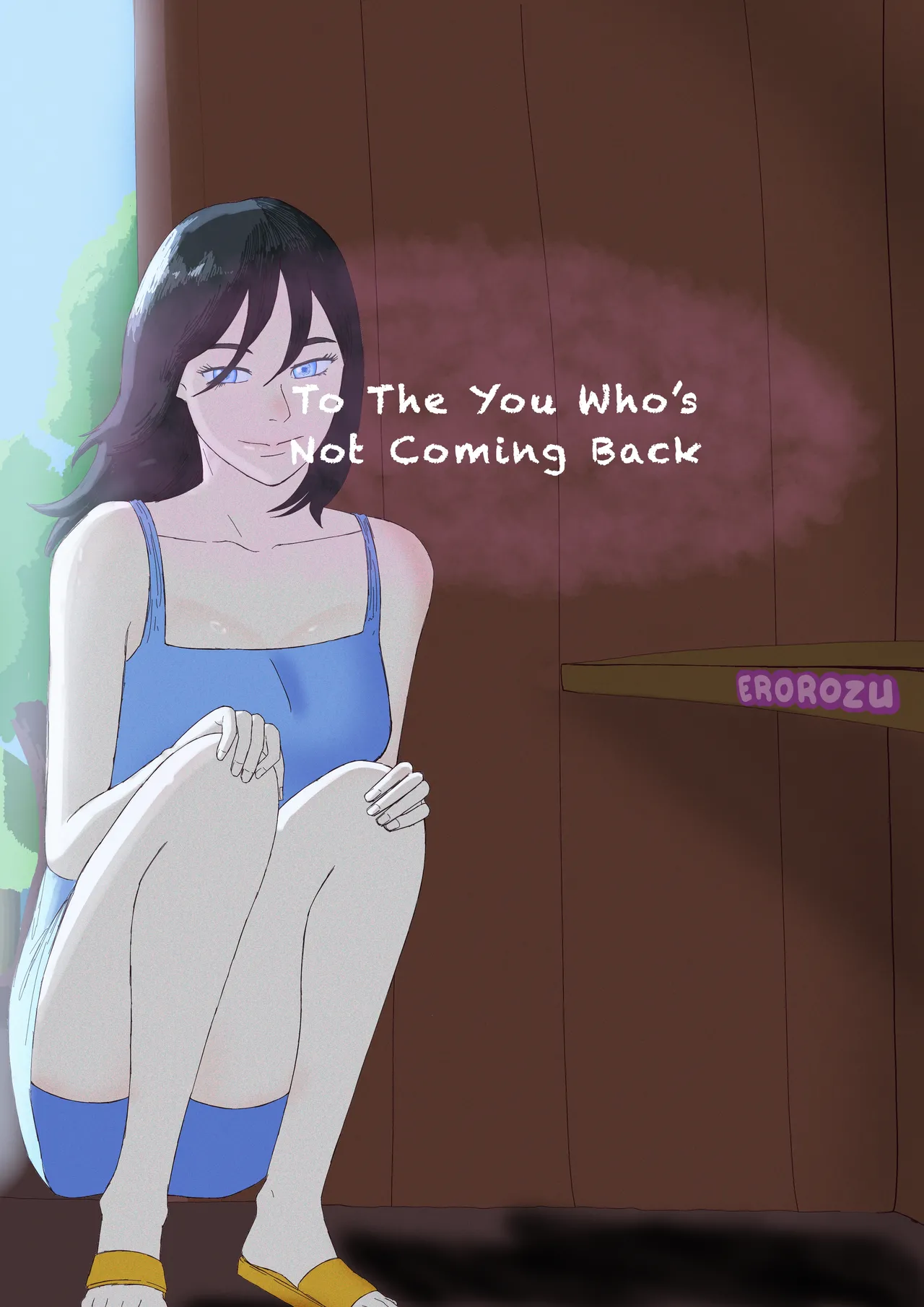 To The You Whos Not Coming Back