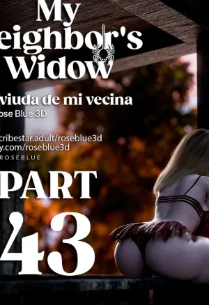 My neighbors widow 43