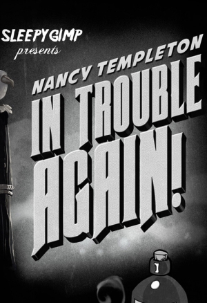 Nancy Templeton - In Trouble Again