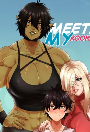 Meeting My Roommates (Ongoing)