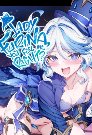 Lady Furina, You Feel Me, Right?  Furina-sama Wakattemasu yo ne?