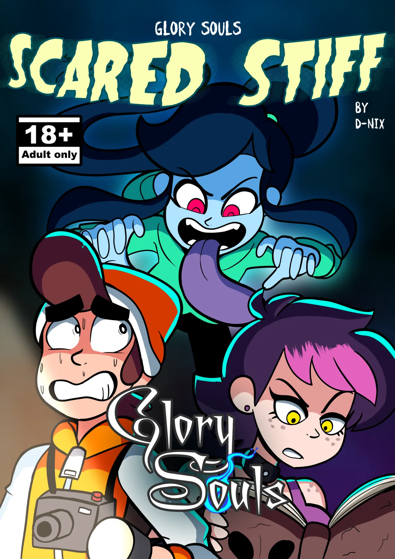 Glory Souls Scared Stiff