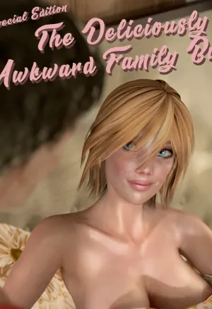 The Deliciously Awkward Family Bubble 4 - Day Three