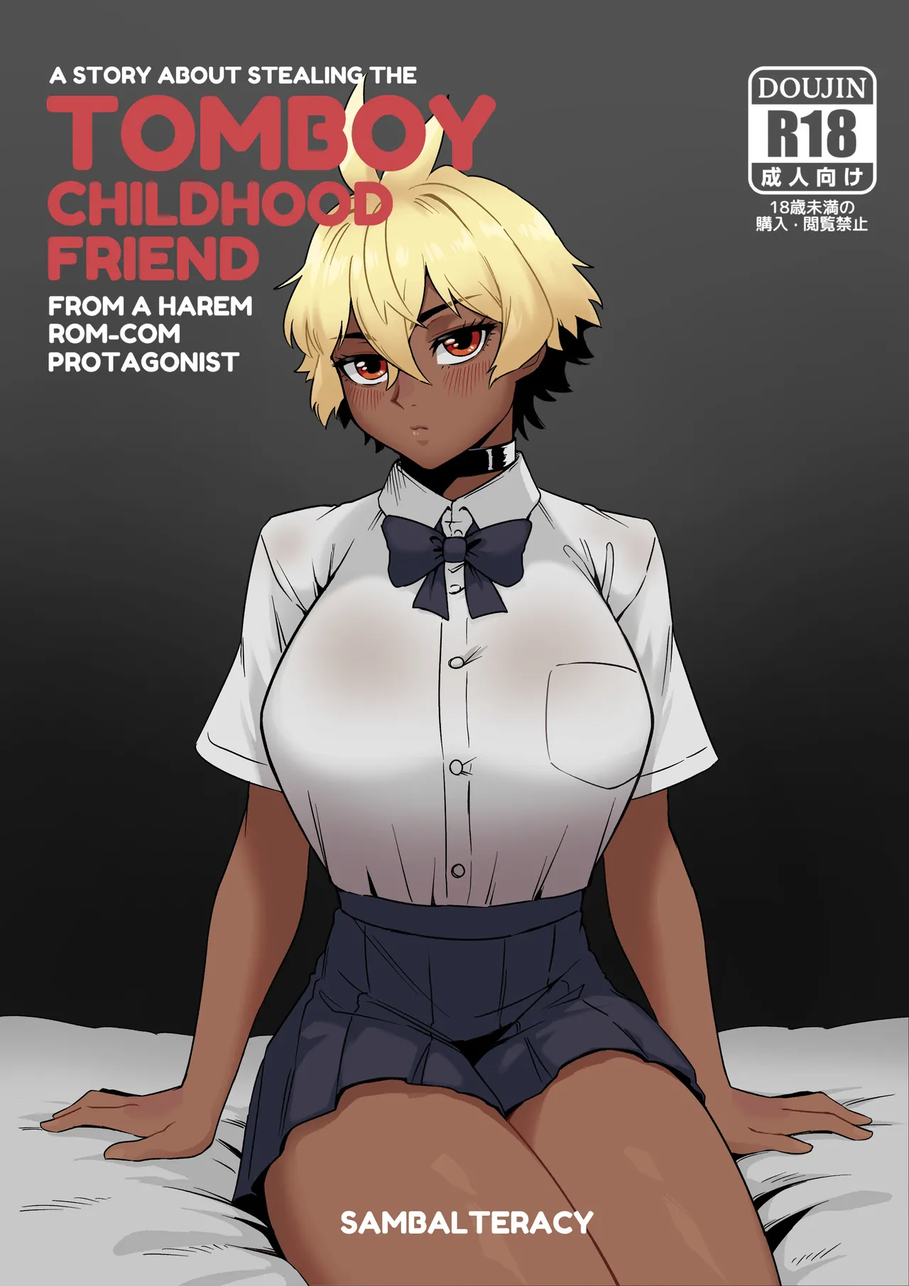 A Story About Stealing The Tomboy Childhood Friend From a Harem Rom-Com Protagonist