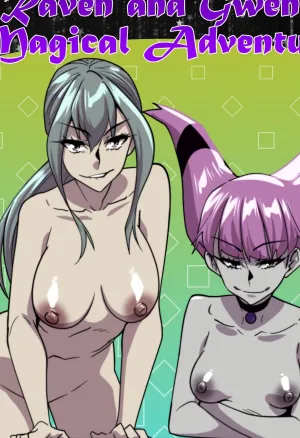 Raven and Gwens Magical Adventures 5-6