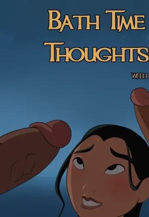 Bath Time Thoughts with Mulan